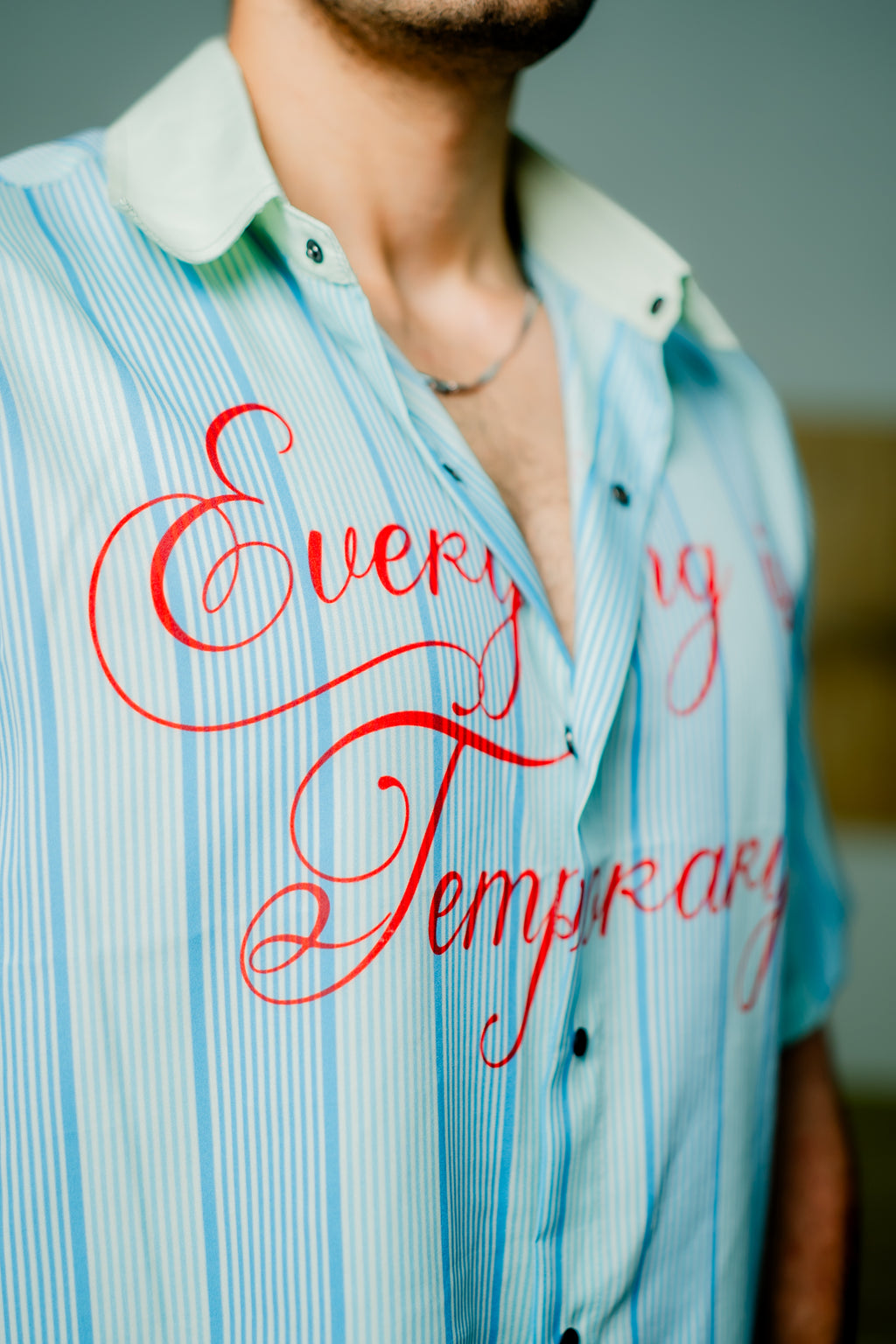 Everyday Is Temporary Shirt
